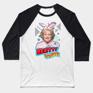 betty white beautiful Baseball T-Shirt